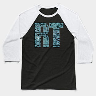 Rt Care Respiratory Therapist Baseball T-Shirt